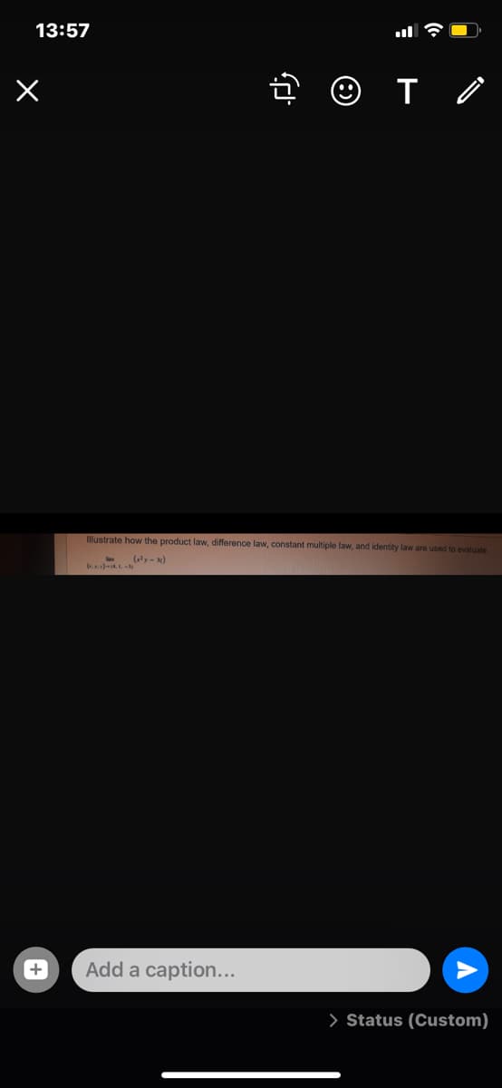 13:57
Illustrate how the product law, difference law, constant multiple law, and identity law are used to evaluate
(y - 3)
(..)-1,-3
Add a caption...
> Status (Custom)
+

