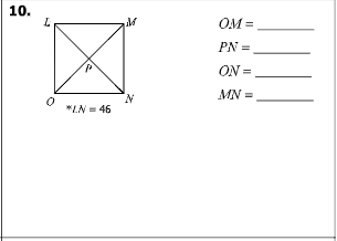 10.
OM =
PN =
ON =
MN =
*LN = 46
