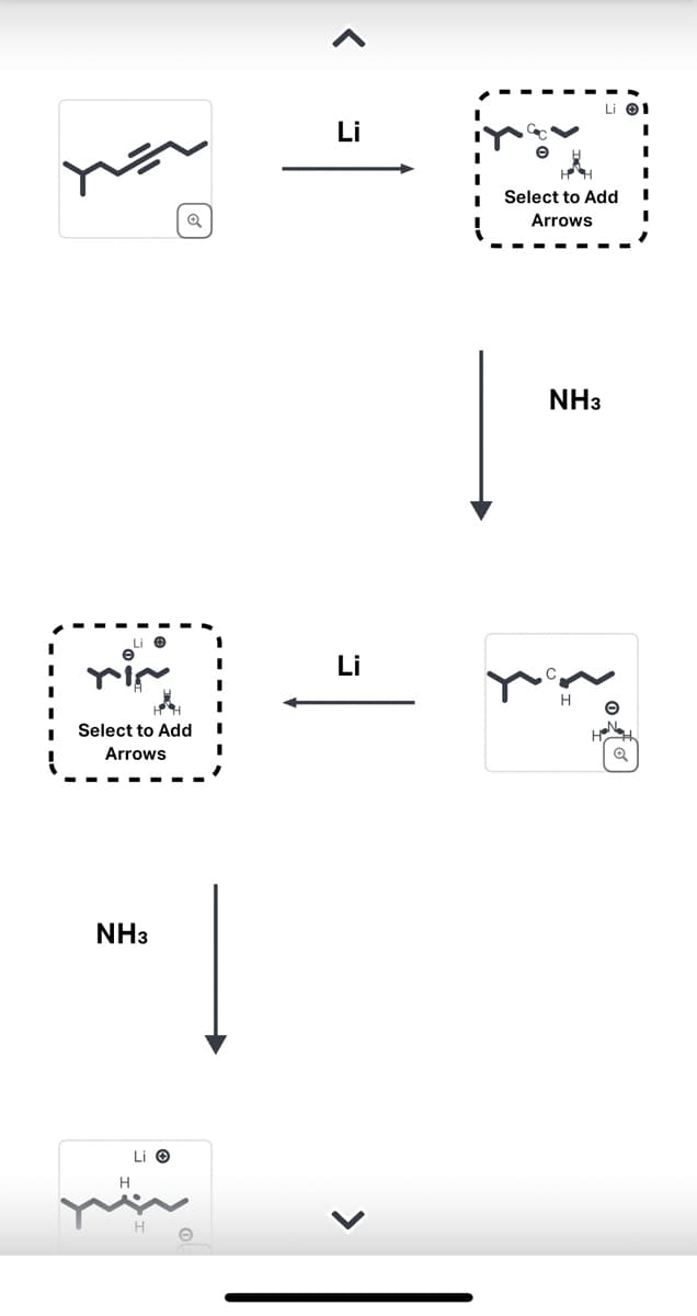 e
rict
Q
Select to Add
Arrows
NH3
Li O
Li
Li
Select to Add
Arrows
Y
Li 1
I
NH3
Q
I
I