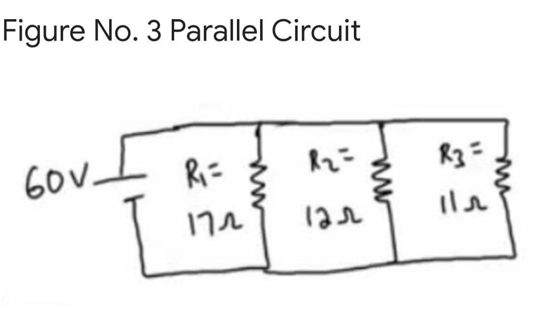 Figure No. 3 Parallel Circuit
G0V-
Ri=
R3 =
172
ww
