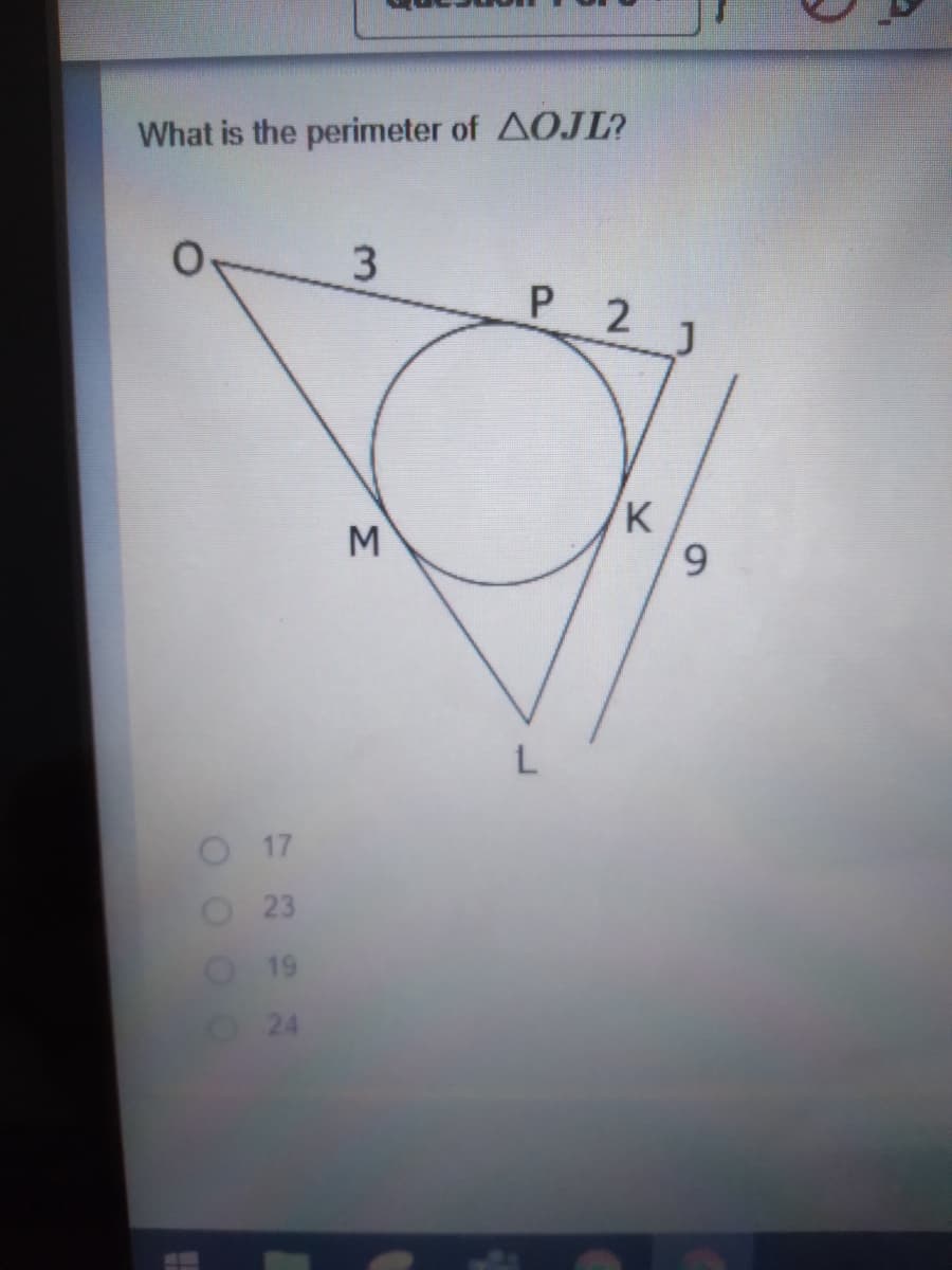 What is the perimeter of AOJL?
3
P 2
K
0 17
23
19
24
9,
Σ
OO O0
