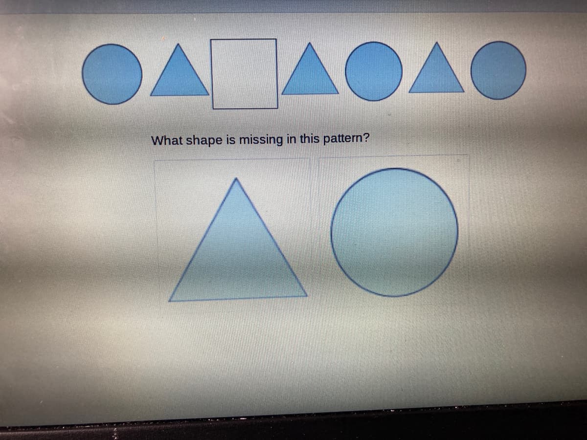 OA AOAO
What shape is missing in this pattern?
