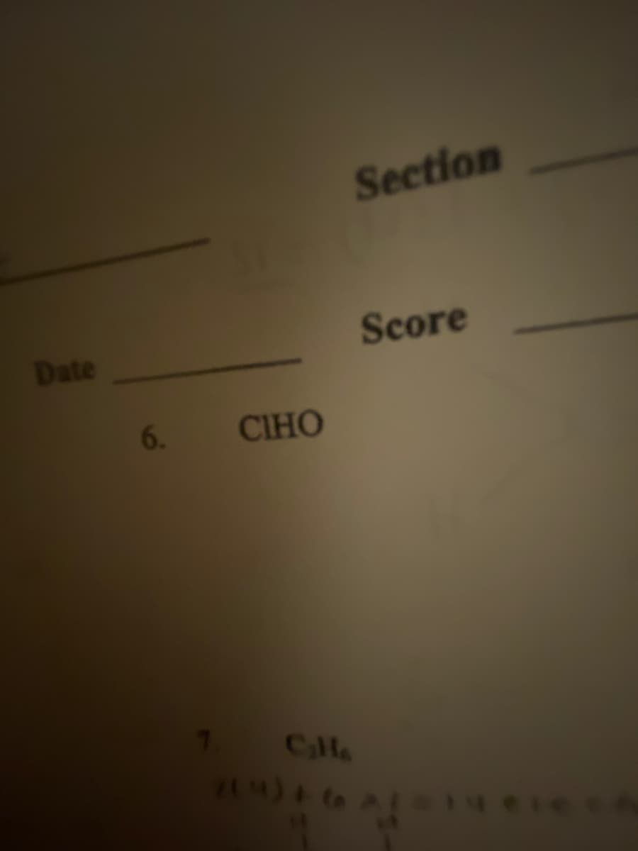 Section
Date
Score
6.
CIHO
CHa
