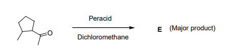 Peracid
E (Major product)
Dichloromethane
