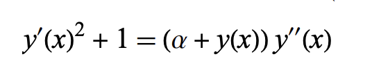 y' (x)² + 1 = (a + y(x)) y''(x)