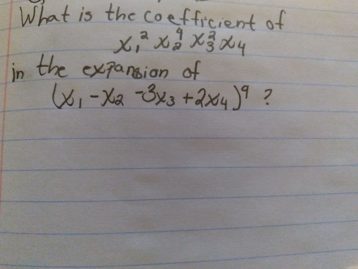 What is the coefficient f
ne Co
in the expansion of
9
ngion
