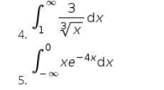 3
X,
4.
хе
xe-4xdx
5.
