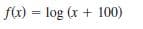 flx) = log (r + 100)
