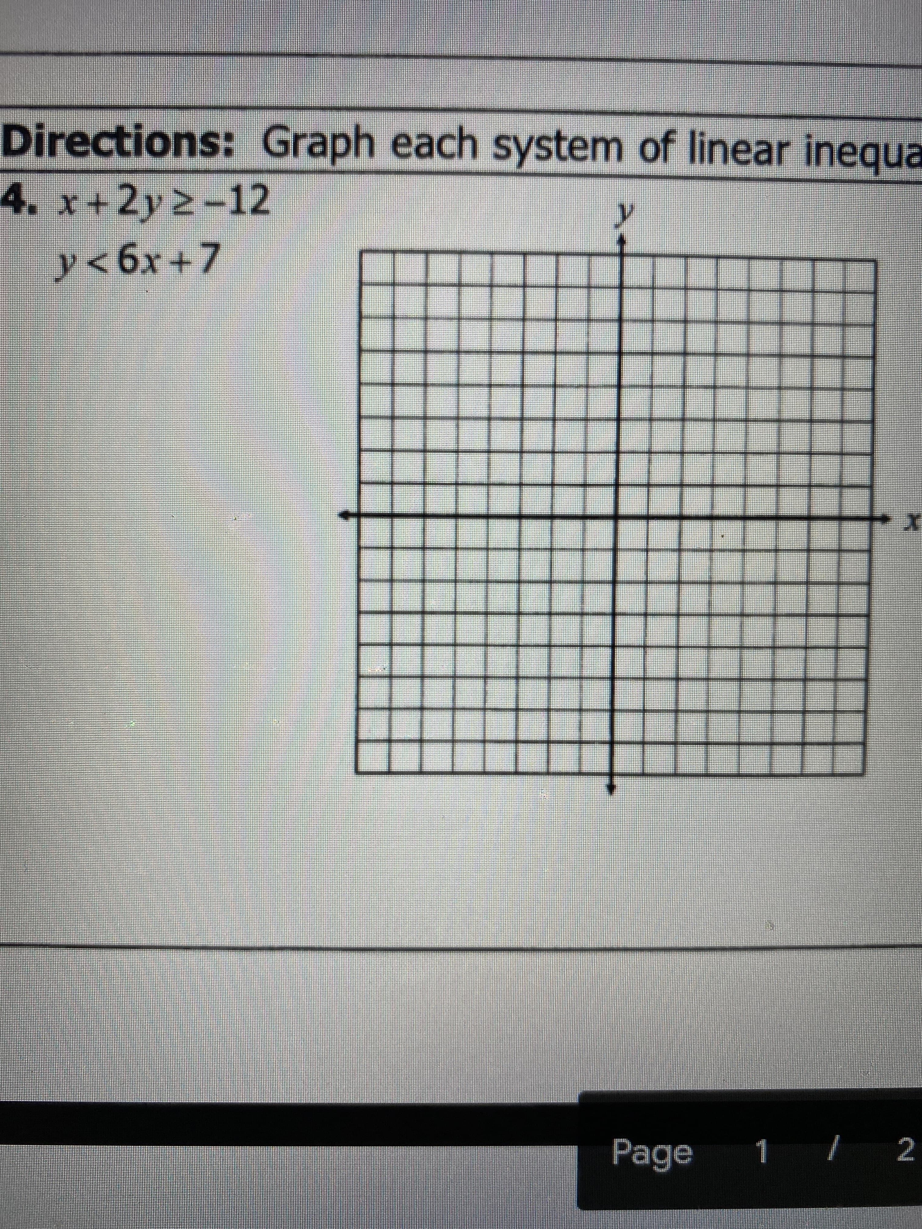 . x+2y 2-12
y<6x+7
