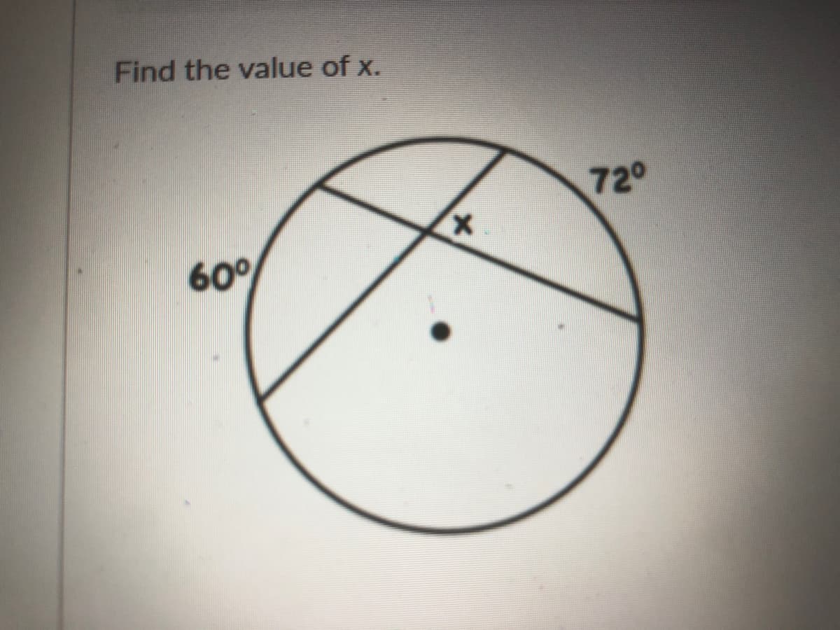 Find the value of x.
720
60°
