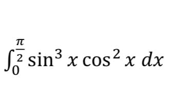 π
3
2 sin x cosx dx
0,
