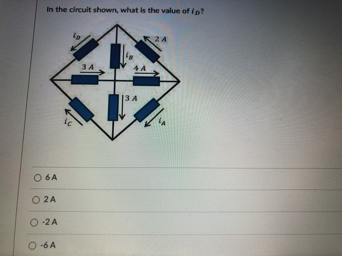 In the circuit shown, what is the value of ip?
2 A
is
3 A
4 A
3 A
ic
O 6A
O 2 A
O-2 A
O -6 A
