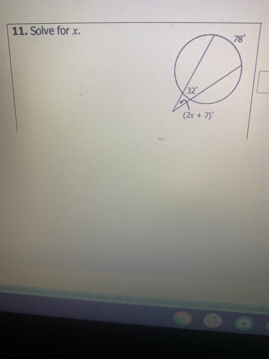 11. Solve for x.
78
32
(2r + 7)
2100288557action=onresume&s
