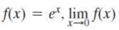 f(x) = e*, lim f(x)
X-
