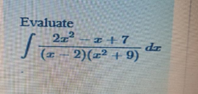 Evaluate
(z – 2)(z² + 9)
