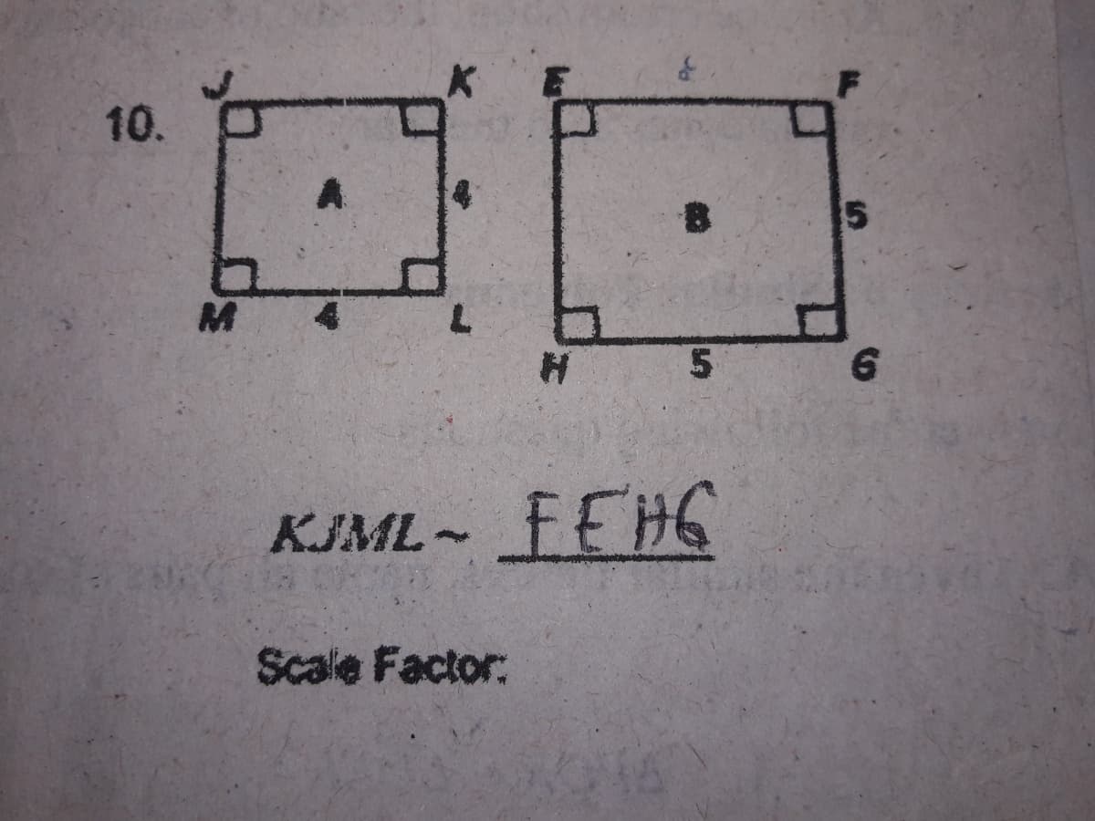 10.
KJML- FEHC
Scale Factor:
