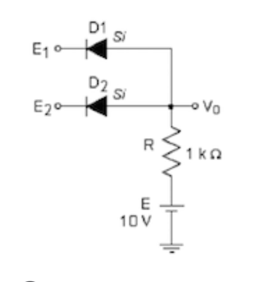 D1
Si
E1
D2
Si
E20
oVo
R
E
10 V
