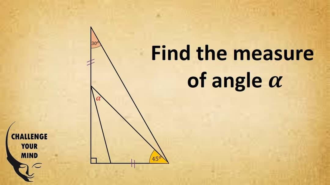 300
Find the measure
of angle a
CHALLENGE
YOUR
MIND
450
%23
