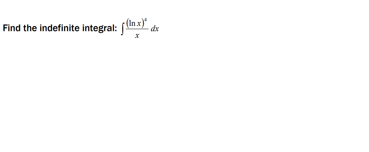 Find the indefinite integral:|
(In x)*
dx
