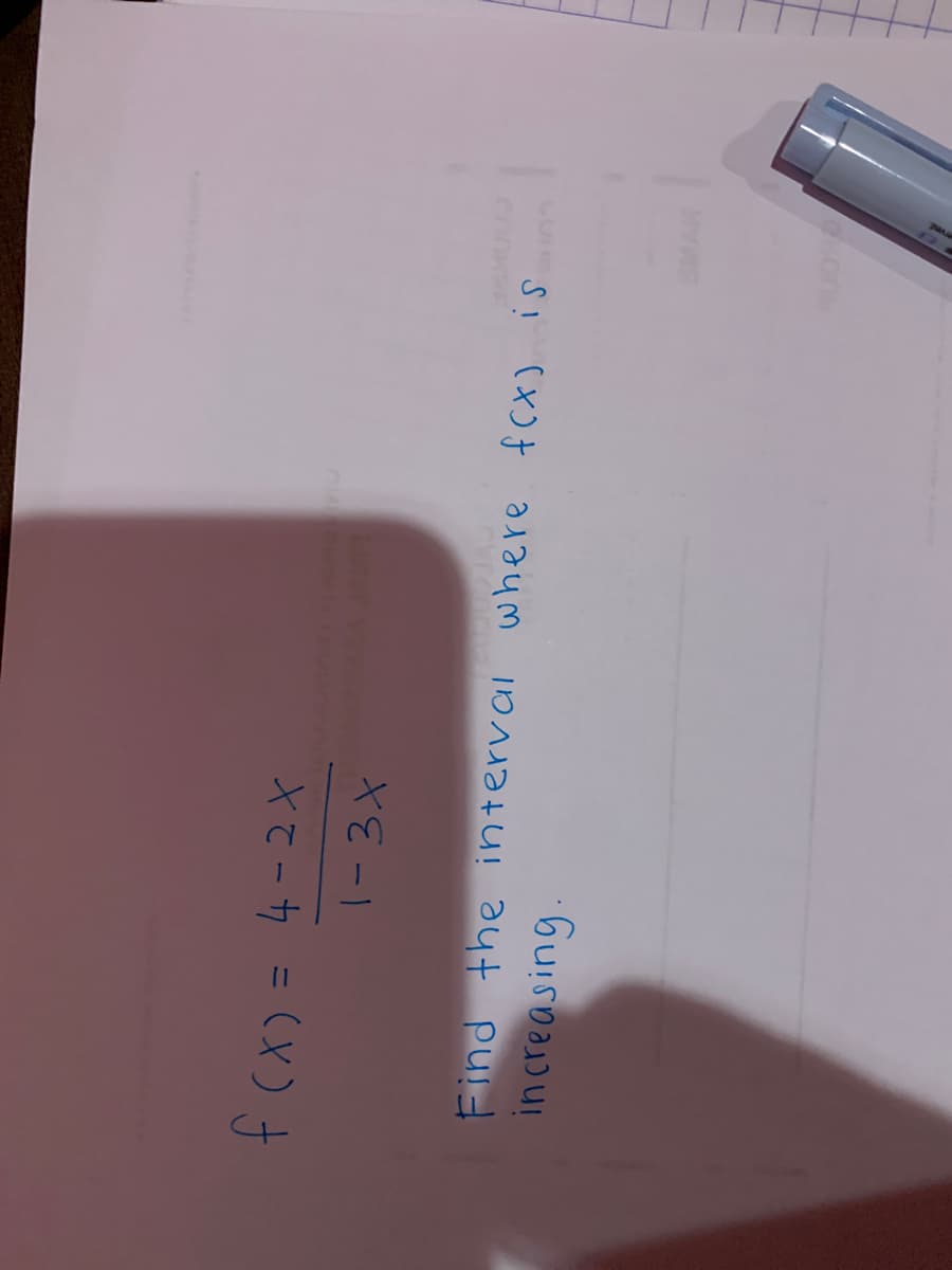 |-3X
623
Find the interval
increasing.
