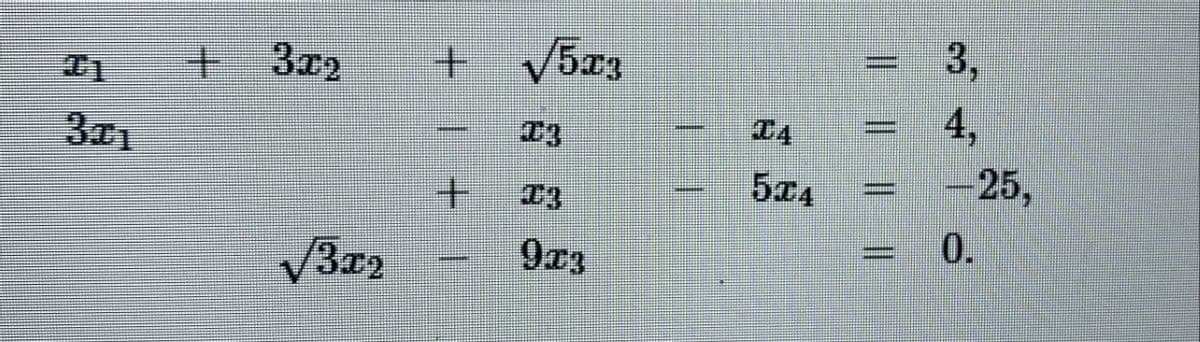 +3x2
+ V5z3
3,
D4
4,
+.
5x4
25,
9x3
0.
%3D
