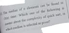 he nedian of a elements can be found in
Os sie Which one of de following in
et abut the completity of qick sort, in
witedan is selected as prve
