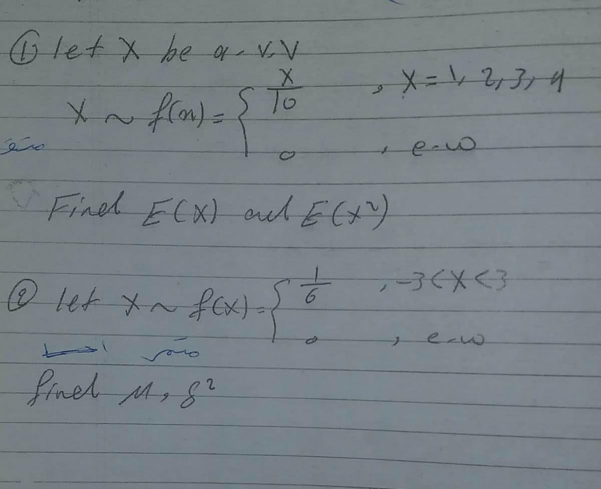 let X be 4 VV
メ=DV23ァ4
e-w.
Fined ECx) ret ECt)
01etメ~2ex}-
ー子くメく3
erw
finel M8
2.
