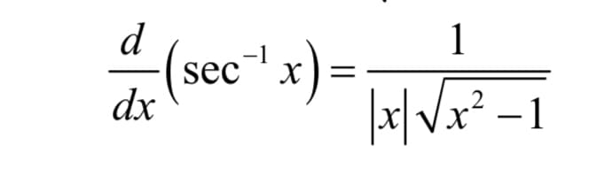 d
1
(sec" x)=
dx
-1
