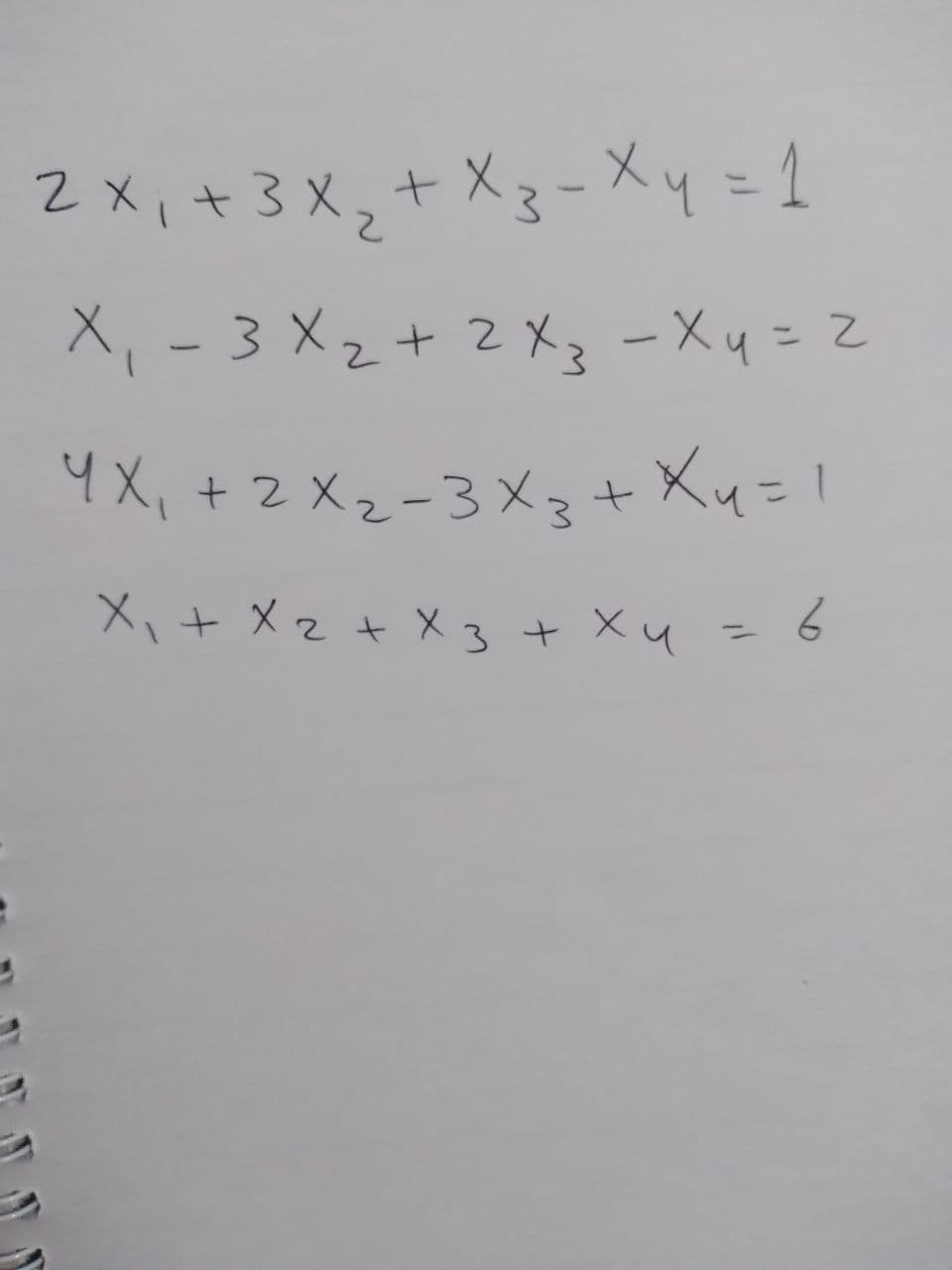 .
2x, +3X2 +X3-Хү=1
X, -3 X2+ 2X3 -Ху=2
ЧХ, +2X2-3X3+ Жи=1
Xi+ X2 + X3 + Хи
1 = 6