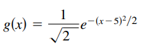 g(x)
=
-(x- 5)²/2
/2
