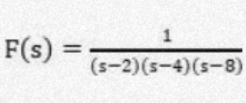 1
F(s)
(s-2)(s-4)(s-8)
|3D
