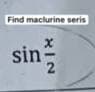 Find maclurine seris
sin

