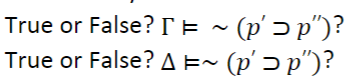 True or False? I = ~ (p' >p")?
True or False? A =~ (p' >p")?