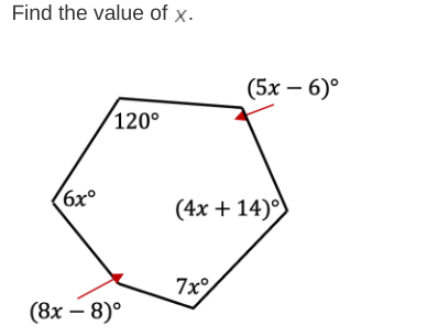 Find the value of x.
(5х — 6)°
120°
6x°
(4x + 14)°
7x
(8х — 8)°
|
