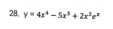 28. y = 4x4 - 5x³ + 2x² ex