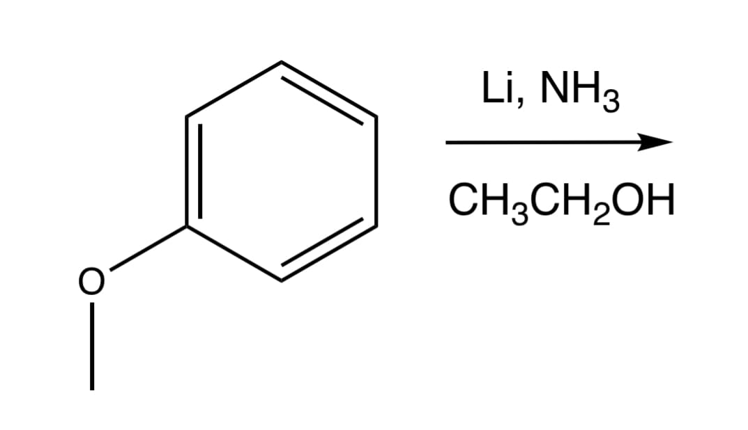 Li, NH3
CH3CH₂OH