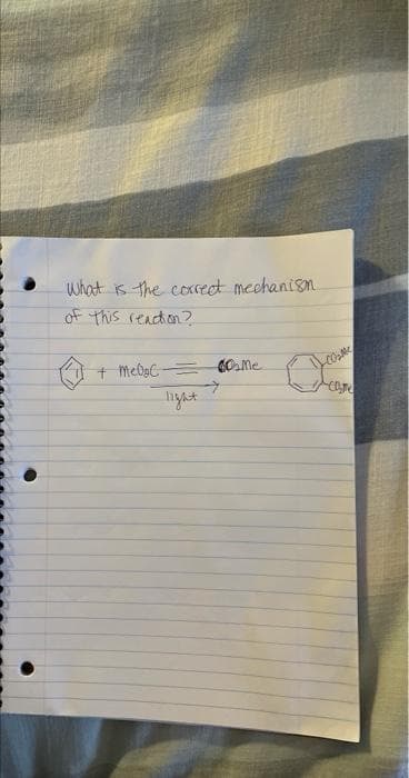 What is the correct mechanism
of this reaction?
+ McD₂C Cosme
light
Clyne