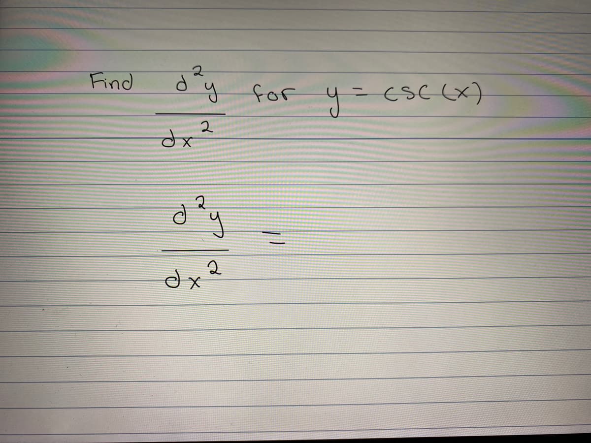 Find
for
y=
=csc(x)
%3D
2
