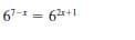 67-1 = 62*+1
