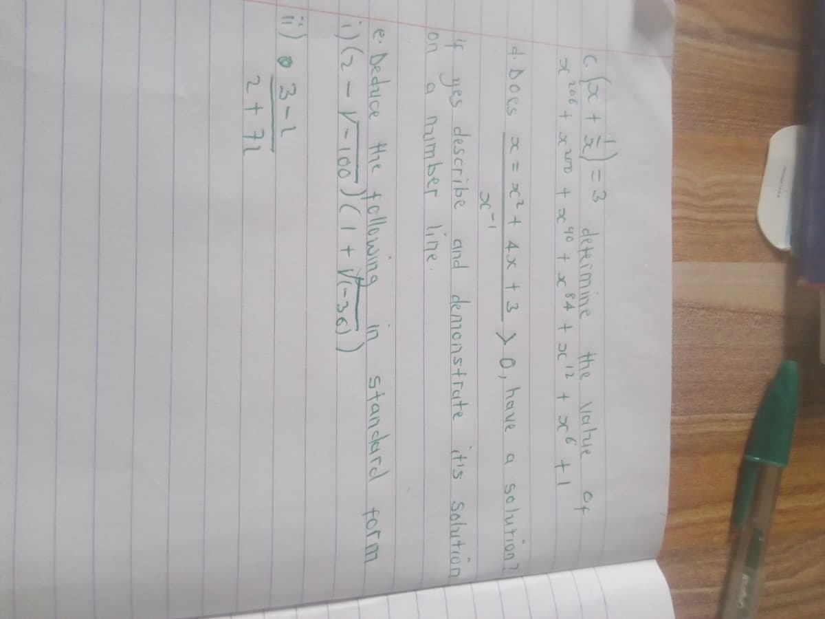 cetà=3 detimine
the vatie
t.
of
206
84
4. Does x = >c+ 4x t 3 10, have
a solution?
describe
4 yes
Cind demonstrete
it's Solution
on
a number line.
le:Deduice Hthe follewing
standard form
3-1
2+72
