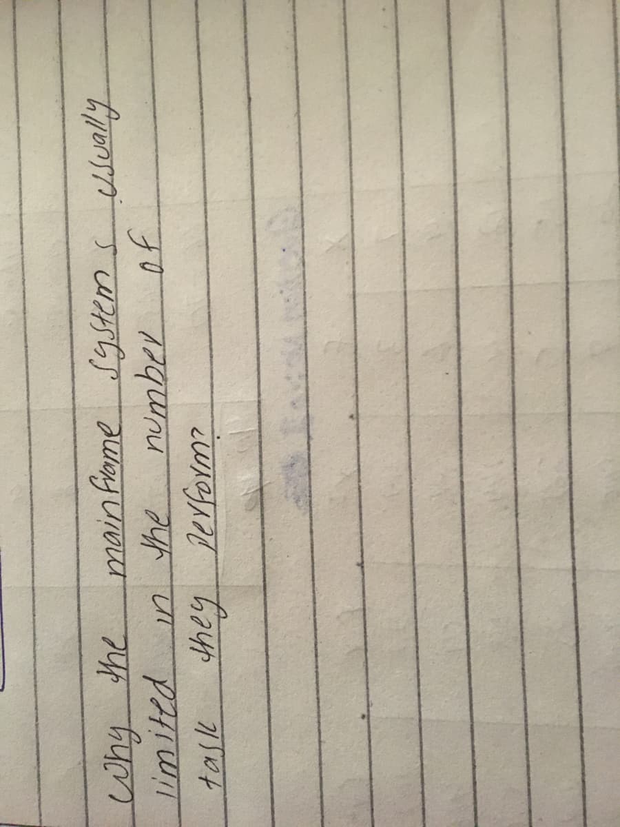 mainfrome System s usually
limited in the number of
they Derform?

