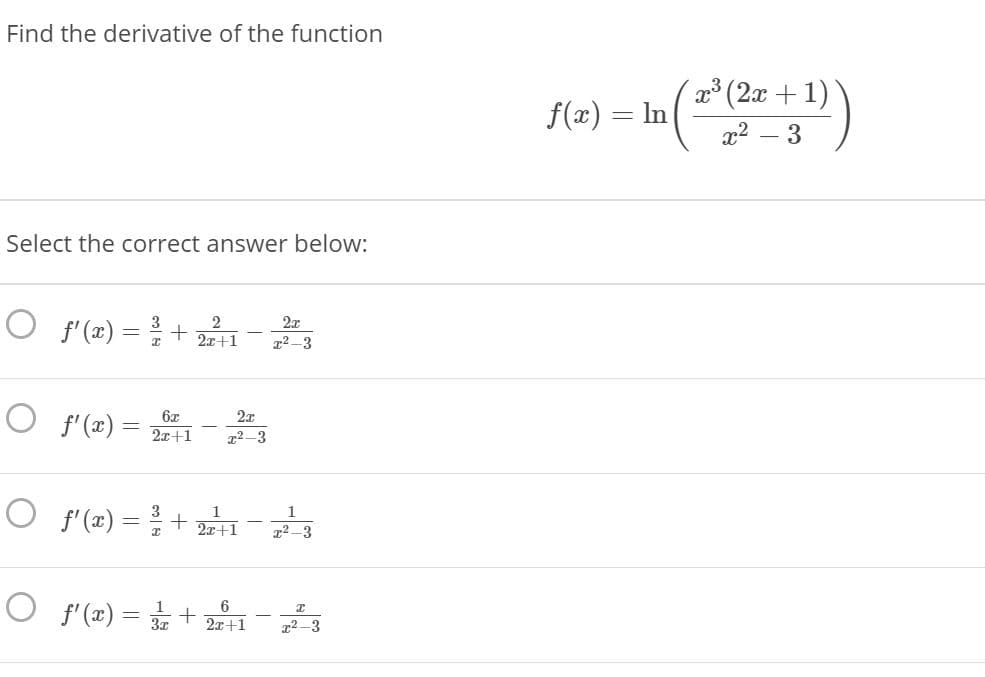 Find the derivative of the function
° (2x + 1)
f(x) = In
x2 – 3
-
