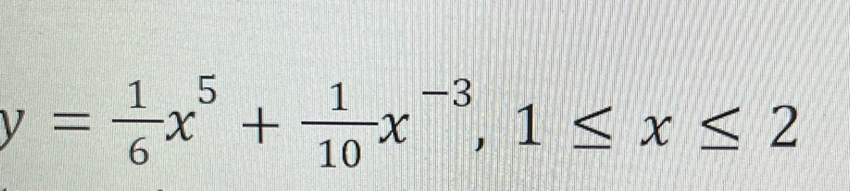 5
-x
6
1
y = ²/²/2
TA
+
1
-X
10
-3
1 < x < 2