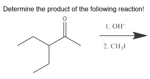 Determine the product of the following reaction!
1. OH
2. CH3I
