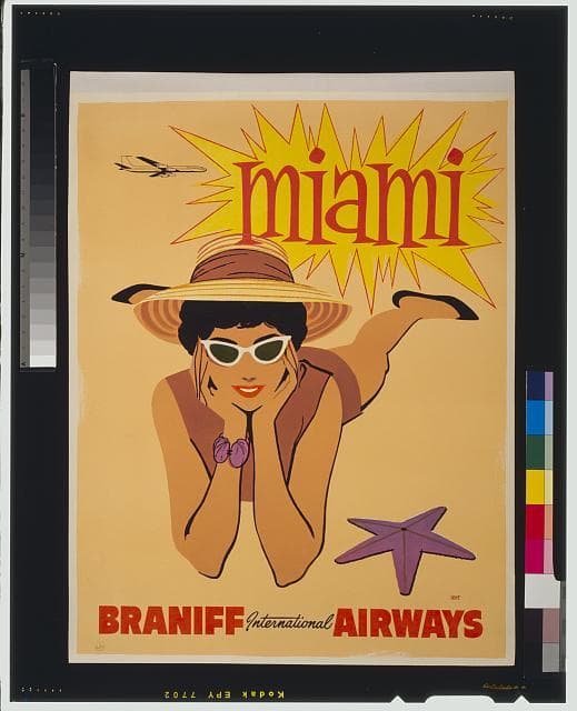 miami
BRANIFF hiternatiomal AIRWAYS
Kodak EPY
