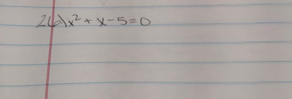 2 ャメー5=0
x²
