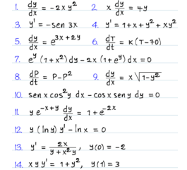 2 x = 49
4. y' = 1+x+ y?+ xy?
5. dy - ex +29 6. dI = K(T-10)
7. e (1+x²) dy - 2x (1+ eª) dx = 0
9. dy = x V1-y2
3. y' = -sen
xp
8 = P-p2
dt
10. sen x cos"y dx - cos x sen y dy =0
dy
= 1+e
dx
-2x
12. y (In y) y' - In x = 0
2X
13. 9 = Y(0) = -2
%3D
y + xy
14. X yy' = 1+y², y1) = 3
