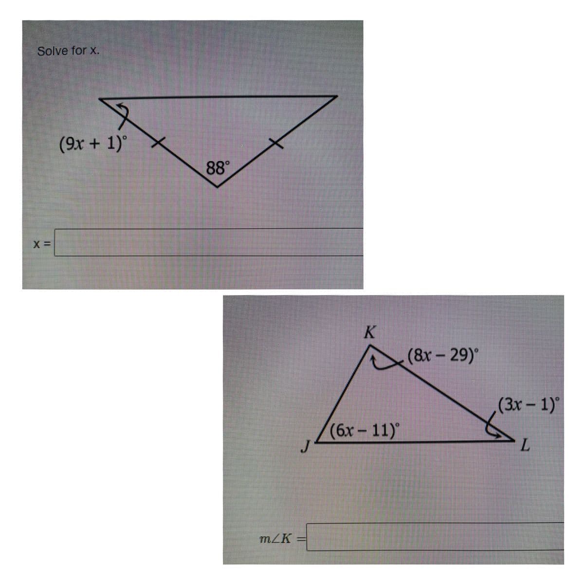 Solve for x.
(9x+1)°
88
|(8x-29)
(3x-1)'
(6x-11)"
m/K
