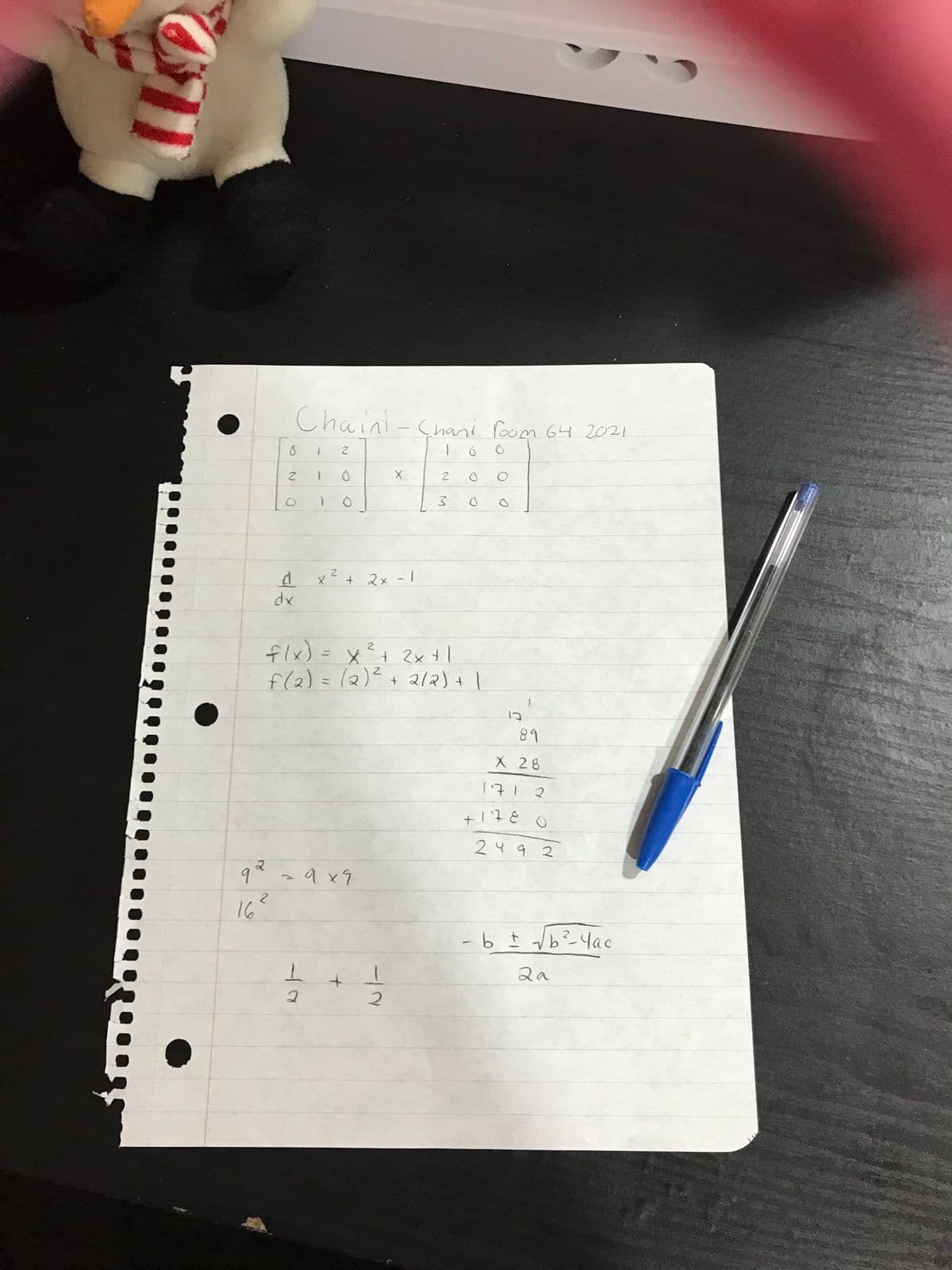 Chaini - Chani Poom 64 2021
2
d x²+ 2x - 1
dx
flx) = x²+ 2x4l
f(2) = 12)²+ a12)+1
%3D
%3D
89
X 28
こ1t」
+178 0
24 9 2
9 x9
16°
-bき16ー4ac
2a
