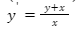 y+x
y =
